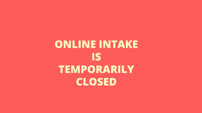 ONLINE INTAKE CURRENTLY CLOSED