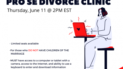 Virtual Pro Se Divorce Clinic